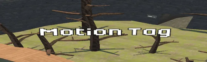 Motion Tag