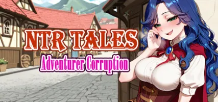 NTR Tales Adventurer Corruption