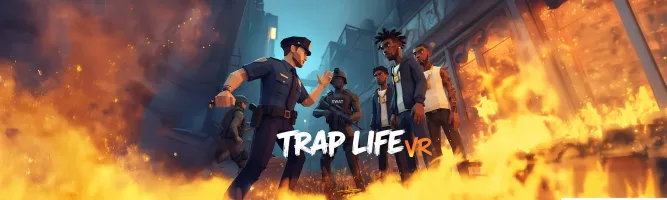 TRAP LIFE VR