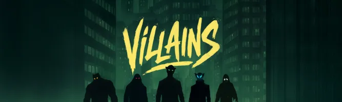 VILLAINS