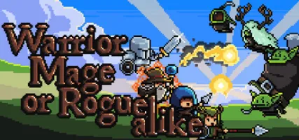 Warrior Mage or Rogue alike