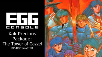 EGGCONSOLE Xak Precious Package: The Tower of Gazzel PC-8801mkIISR