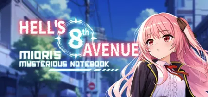 Hell's 8th Avenue: Miori's Mysterious Notebook