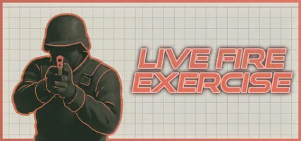 Live Fire Exercise