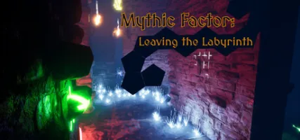 Mythic Factor: Leaving the Labyrinth