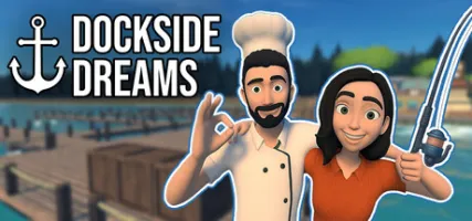 Dockside Dreams Fish & Cook Simulator