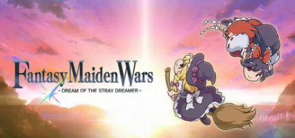 Fantasy Maiden Wars - DREAM OF THE STRAY DREAMER