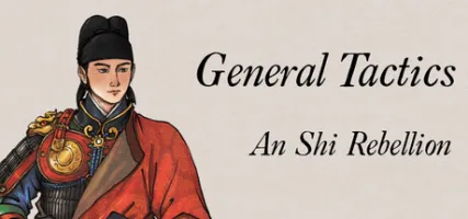 General Tactics: An Shi Rebellion