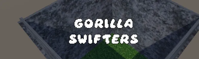 Gorilla Swifters