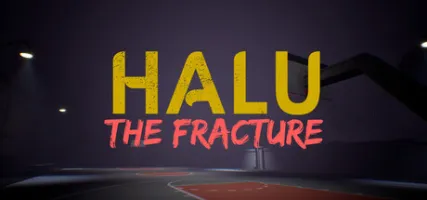 Halu - The Fracture
