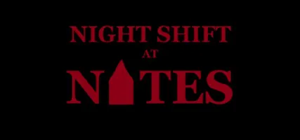 Night Shift at Nate's