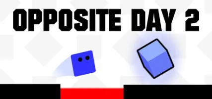 Opposite Day 2