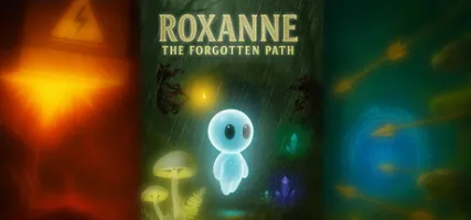 Roxanne The Forgotten Path