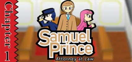 Samuel Prince Attorney at Law Chapter 1