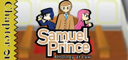 Samuel Prince Attorney at Law Chapter 2