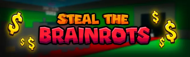 Steal The Brainrots