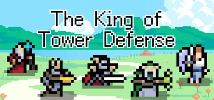 The King of Tower Defense