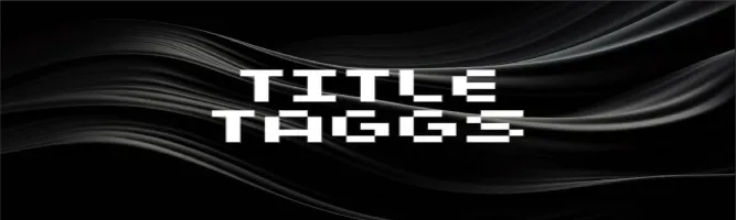 Title Taggs
