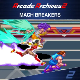 Arcade Archives 2 MACH BREAKERS