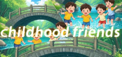 childhood friends