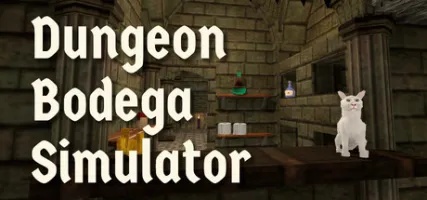 Dungeon Bodega Simulator
