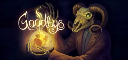 Goodbye