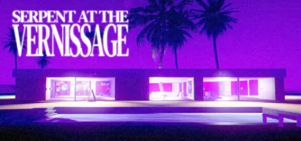 SERPENT AT THE VERNISSAGE