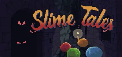 Slime Tales