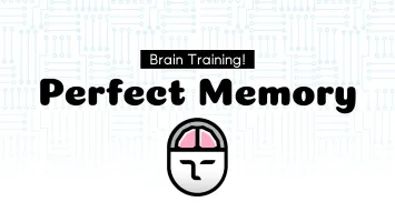 Brain Training! Perfect Memory