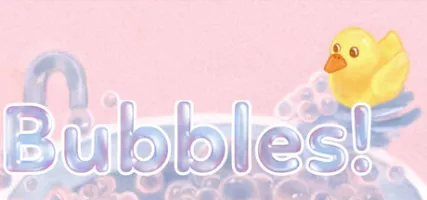 Bubbles!