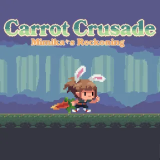 Carrot Crusade - Mimika's Reckoning