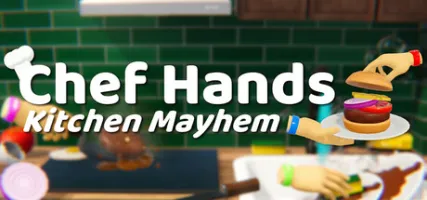 Chef Hands: Kitchen Mayhem