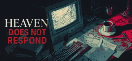 Heaven Does Not Respond