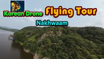 Korean Drone Flying Tour Nakhwaam