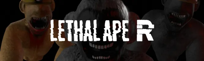 Lethal Ape Redux