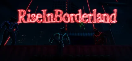 Rise In Borderland