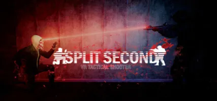 Split Second VR Tactical Shooter