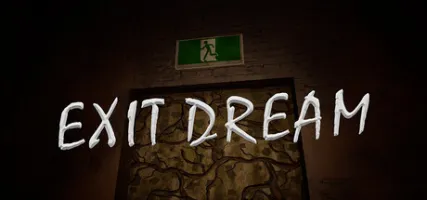Exit Dream