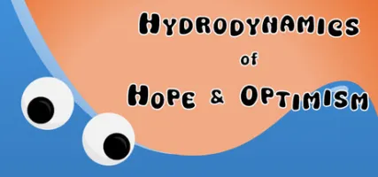Hydrodynamics of Hope & Optimism
