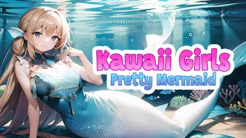 Kawaii Girls: Pretty Mermaid