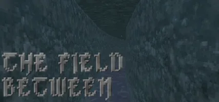 The Field Between