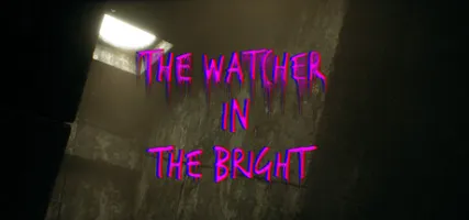 The Watcher In The Bright