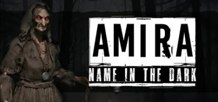 AMIRA - Name in the dark