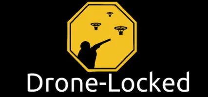 Drone-Locked
