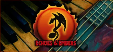 Echoes and Embers