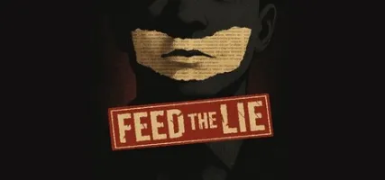 Feed the Lie