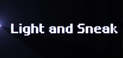 Light and Sneak