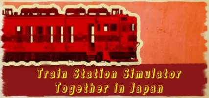 Train Station Simulator: Together in Japan