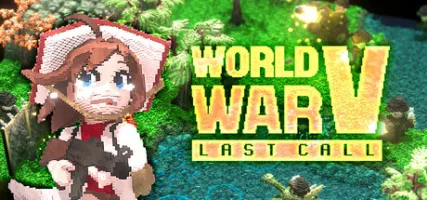 WORLD WAR V: LAST CALL