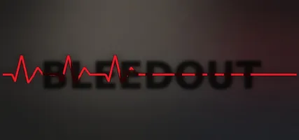 BLEEDOUT